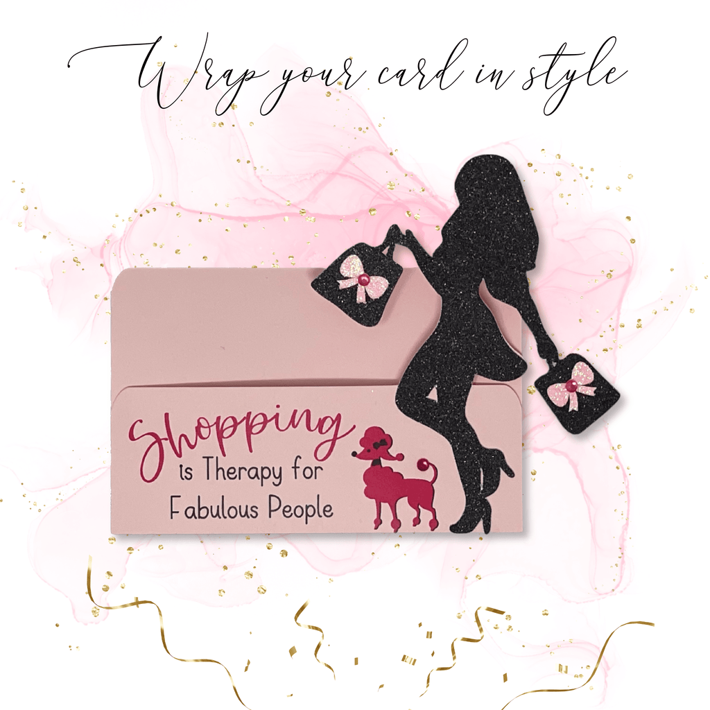 Gift Card Wrap ~ Fabulous Shopper - LazorInk